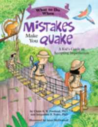 What to Do When Mistakes Make You Quake : A Kid (What-to-do Guides for Kids Series) -- Paperback / softback