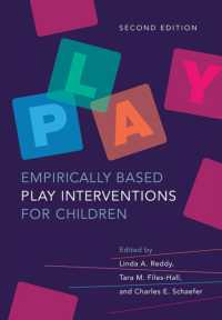 Empirically Based Play Interventions for Children （2ND）