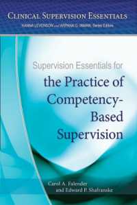 Supervision Essentials for the Practice of Competency-Based Supervision (Clinical Supervision Essentials Series)