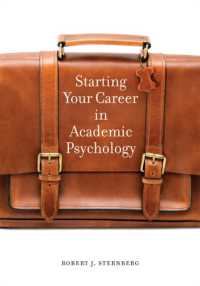 心理学におけるアカデミック・キャリアの形成<br>Starting Your Career in Academic Psychology