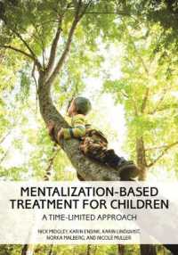 Mentalization-Based Treatment for Children : A Time-Limited Approach