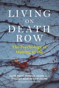 Living on Death Row : The Psychology of Waiting to Die
