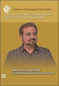 Complex Posttraumatic Stress Disorder (Specific Treatments for Specific Populations Video Series) -- DVD video