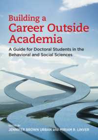 Building a Career Outside Academia : A Guide for Doctoral Students in the Behavioral and Social Sciences