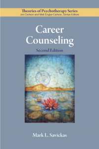 キャリア・カウンセリング（第２版）<br>Career Counseling (Theories of Psychotherapy Series®) （2ND）