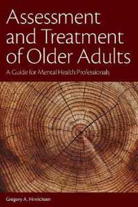 Assessment and Treatment of Older Adults : A Guide for Mental Health Professionals