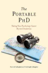 心理学の学位を他分野で活かす<br>The Portable PhD : Taking Your Psychology Career Beyond Academia