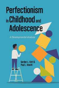 児童・青年期の完璧主義：発達的アプローチ<br>Perfectionism in Childhood and Adolescence : A Developmental Approach