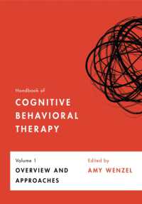 Handbook of Cognitive Behavioral Therapy, Volume 1 : Overview and Approaches