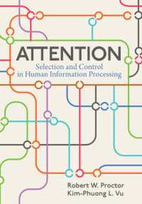 注意：人間の情報処理における選別と制御<br>Attention : Selection and Control in Human Information Processing