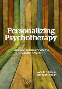 Personalizing Psychotherapy : Assessing and Accommodating Patient Preferences