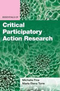 Essentials of Critical Participatory Action Research (Essentials of Qualitative Methods Series)