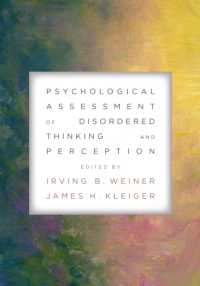 思考・知覚障害の心理学的アセスメント<br>Psychological Assessment of Disordered Thinking and Perception