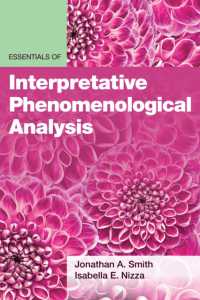 Essentials of Interpretative Phenomenological Analysis (Essentials of Qualitative Methods Series)