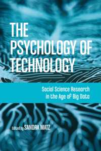 技術の心理学：ビッグデータ時代の社会科学研究<br>The Psychology of Technology : Social Science Research in the Age of Big Data