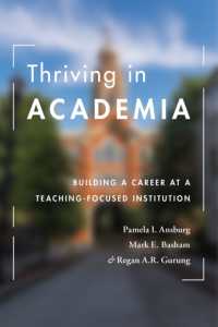 Thriving in Academia : Building a Career at a Teaching-Focused Institution