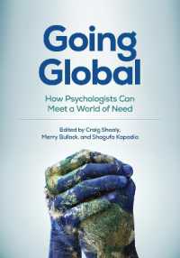 グローバルなニーズに応えたい心理学者のためのガイド<br>Going Global : How Psychologists Can Meet a World of Need