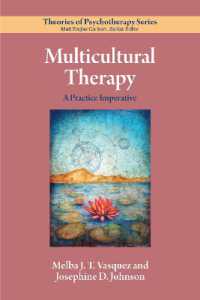 Multicultural Therapy : A Practice Imperative (Theories of Psychotherapy Series®)