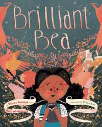 Brilliant Bea : A Story for Kids with Dyslexia and Learning Differences