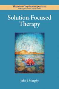 解決焦点化療法<br>Solution-Focused Therapy (Theories of Psychotherapy Series®)