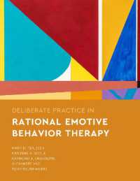 論理情動行動療法における討議的実践<br>Deliberate Practice in Rational Emotive Behavior Therapy (Essentials of Deliberate Practice Series)