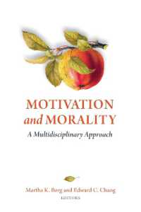 動機づけと道徳：学際的アプローチ<br>Motivation and Morality : A Multidisciplinary Approach