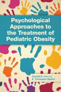小児肥満治療への心理学的アプローチ<br>Psychological Approaches to the Treatment of Pediatric Obesity