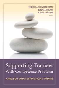 Supporting Trainees with Competence Problems : A Practical Guide for Psychology Trainers