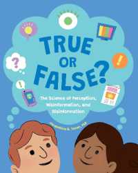True or False? : The Science of Perception, Misinformation, and Disinformation
