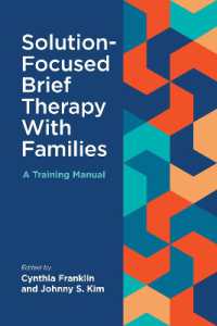 Solution-Focused Brief Therapy with Families : A Training Manual