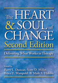 現代の精神療法（第２版）<br>The Heart and Soul of Change : Delivering What Works in Therapy （2ND）