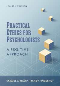 Practical Ethics for Psychologists : A Positive Approach （4TH）