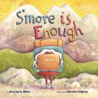 S'More Is Enough (Food for Thought)