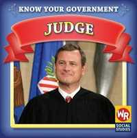 Judge (Know Your Government) （Library Binding）