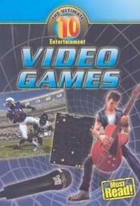 Video Games (Ultimate 10: Entertainment)