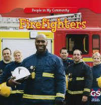 Firefighters (People in My Community (Second Edition))