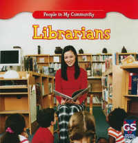Librarians (People in My Community (Second Edition))