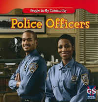 Police Officers (People in My Community (Second Edition))