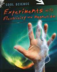Experiments with Electricity and Magnetism (Cool Science)
