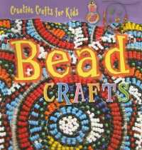 Bead Crafts (Creative Crafts for Kids)