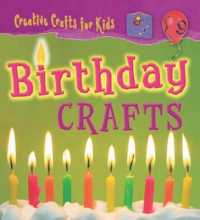 Birthday Crafts (Creative Crafts for Kids) （Library Binding）