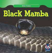 Black Mamba (Killer Snakes) （Library Binding）