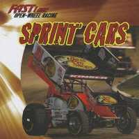 Sprint Cars (Fast Lane: Open-wheel Racing) （Library Binding）