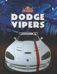 Dodge Vipers (Wild Wheels) （Library Binding）