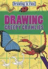 Drawing Creepy Crawlies (Drawing Is Fun)