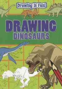 Drawing Dinosaurs (Drawing Is Fun)