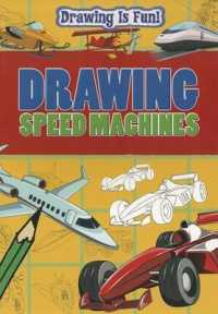 Drawing Speed Machines (Drawing Is Fun)