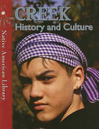Creek History and Culture (Native American Library)