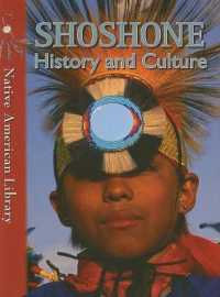Shoshone History and Culture (Native American Library)
