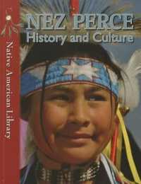 Nez Perce History and Culture (Native American Library)
